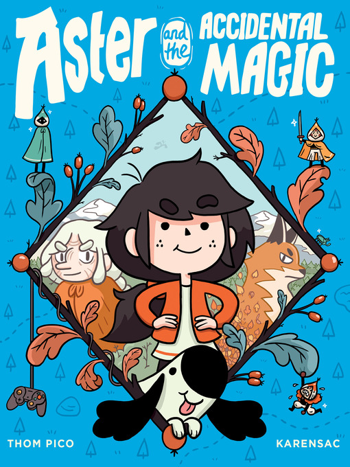 Title details for Aster and the Accidental Magic by Thom Pico - Available